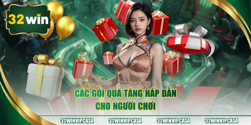 Các gói quà tặng hấp dẫn cho người chơi