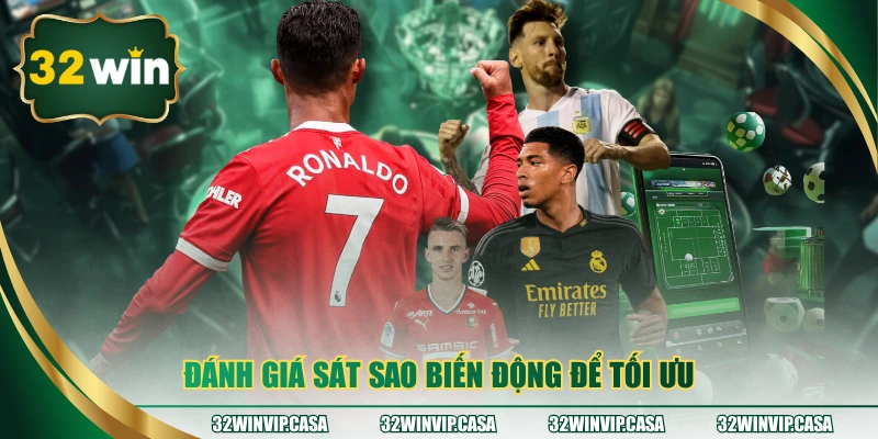 Đánh giá sát sao biến động để tối ưu